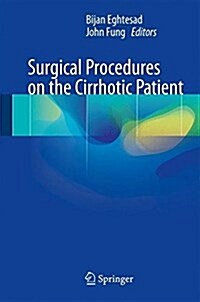 Surgical Procedures on the Cirrhotic Patient (Hardcover, 2017)