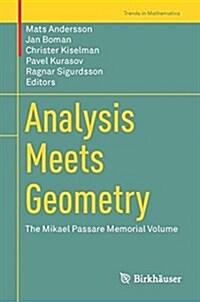 Analysis Meets Geometry: The Mikael Passare Memorial Volume (Hardcover, 2017)