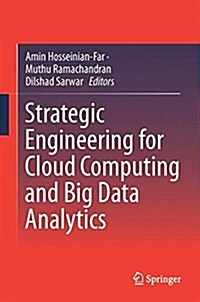 Strategic Engineering for Cloud Computing and Big Data Analytics (Hardcover, 2017)