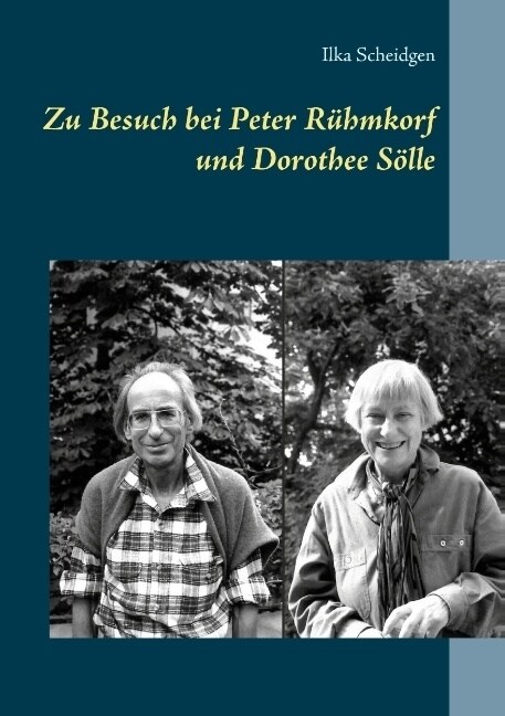 Zu Besuch bei Peter R?mkorf und Dorothee S?le (Paperback)