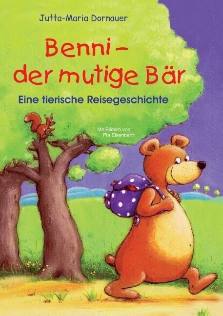 Benni - Der Mutige Bar (Paperback)