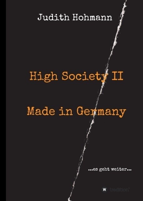 High Society II - Made in Germany (Hardcover)