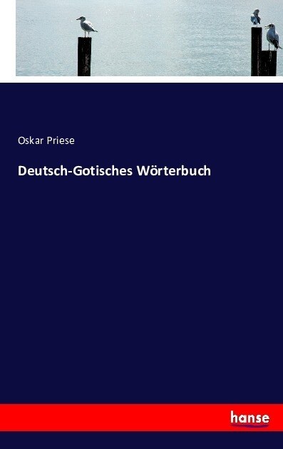 Deutsch-Gotisches W?terbuch (Paperback)