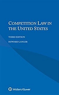 Competition Law in the United States (Paperback, 3)