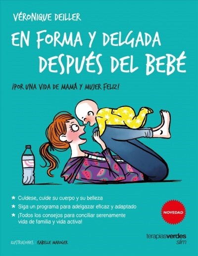 En Forma y Delgada Despues del Bebe (Paperback)