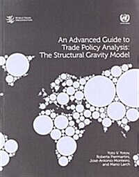 An Advanced Guide to Trade Policy Analysis (Paperback)