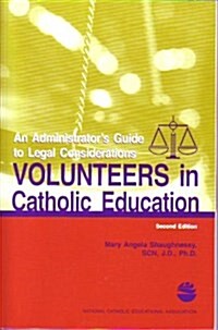 Volunteers in Catholic Education (Paperback, 2nd)