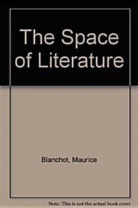 The Space of Literature (Hardcover)