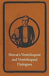 Hercats Ventriloquist and Ventriloquial Dialogues (Paperback)
