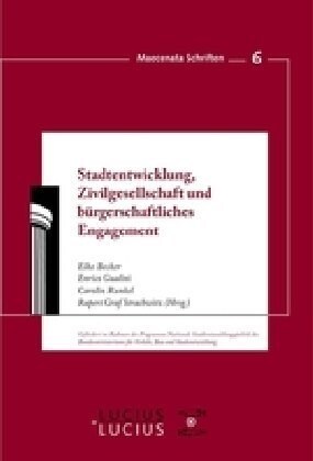 Stadtentwicklung, Zivilgesellschaft Und B?gerschaftliches Engagement (Paperback)