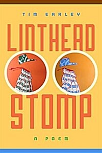 Linthead Stomp (Paperback)