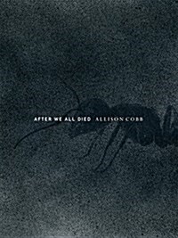 After We All Died (Paperback)