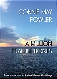 A Million Fragile Bones (Paperback)