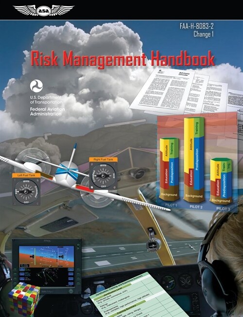 Risk Management Handbook: Faa-H-8083-2 Change 1 (Ebundle) (Paperback, 2016)