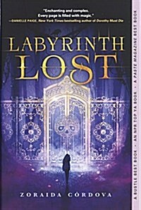 Labyrinth Lost (Prebound, Bound for Schoo)