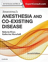 Stoeltings Anesthesia and Co-Existing Disease (Hardcover, 7)