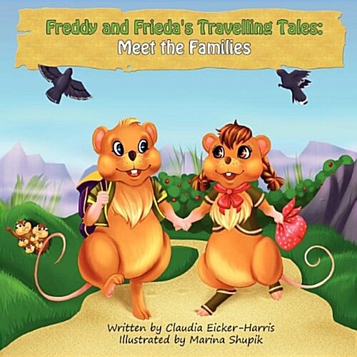 Freddy & Friedas Travelling Tales (Paperback)