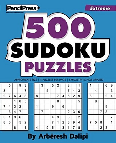 500 Sudoku Puzzles: Big Book of 500 Extreme Sudoku Puzzles (Paperback)