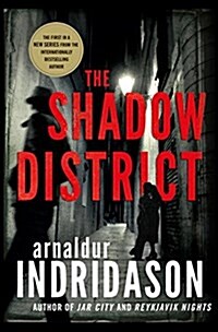 The Shadow District: A Thriller (Hardcover)