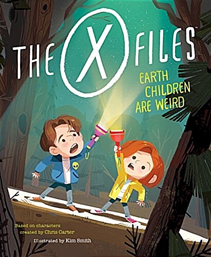 The X-Files: Earth Children Are Weird: A Picture Book (Hardcover)