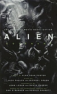 [중고] Alien : Covenant - The Official Movie Novelization (Paperback)
