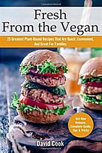 Fresh from the Vegan (Paperback)