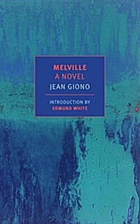 Melville: A Novel (Paperback)