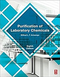 Purification of Laboratory Chemicals (Paperback, 8, UK)