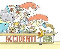 Accident! (Hardcover)