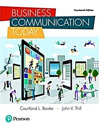 Business Communication Today, Student Value Edition Plus Mylab Business Communication with Pearson Etext -- Access Card Package (Hardcover, 14)