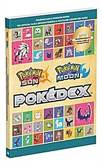 Pokemon Sun and Pokemon Moon: The Official Alola Region Pokedex & Postgame Adventure Guide (Paperback)