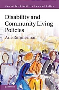 Disability and Community Living Policies (Hardcover)