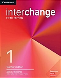 Interchange Level 1 Teachers Edition with Complete Assessment Program (Multiple-component retail product, 5 Revised edition)