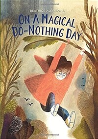 On a Magical Do-Nothing Day (Hardcover)