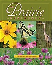 The Prairie Peninsula (Paperback)