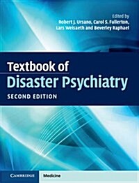 Textbook of Disaster Psychiatry (Hardcover, 2 Revised edition)