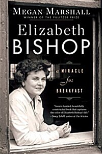 Elizabeth Bishop: A Miracle for Breakfast (Paperback)