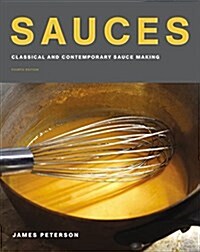 [중고] Sauces: Classical and Contemporary Sauce Making, Fourth Edition (Hardcover)