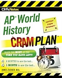 Cliffsnotes AP World History Cram Plan (Paperback, First Edition)