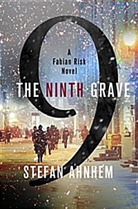 The Ninth Grave: A Fabian Risk Novel (Hardcover)