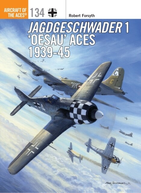 Jagdgeschwader 1 ‘Oesau’ Aces 1939-45 (Paperback)