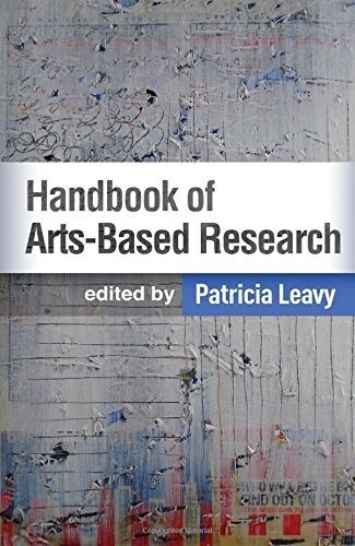 Handbook of Arts-based Research (Hardcover)