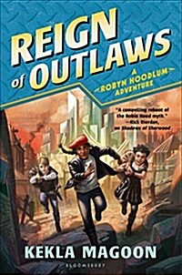Reign of Outlaws (Hardcover)