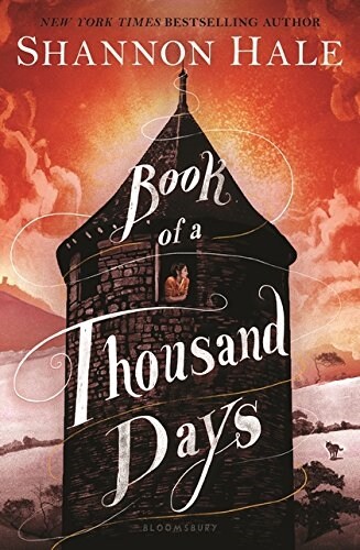 Book of a Thousand Days (Paperback)