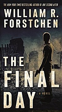 The Final Day: A John Matherson Novel (Mass Market Paperback)