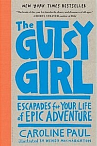 The Gutsy Girl (Paperback)