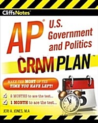 Cliffsnotes AP U.S. Government and Politics Cram Plan (Paperback, First Edition)