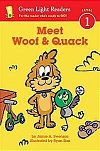 Meet Woof and Quack (Paperback)
