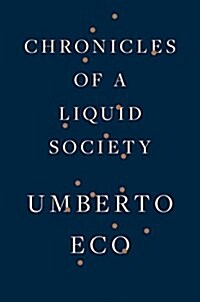 Chronicles of a Liquid Society (Hardcover)