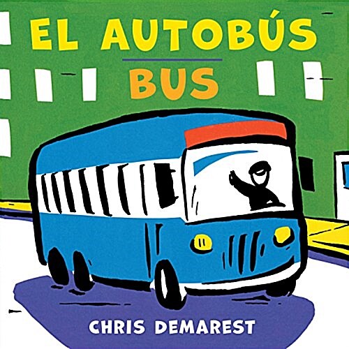 Bus/El Autob? Board Book: Bilingual English-Spanish (Board Books)
